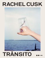 Transito - Rachel Cusk.pdf